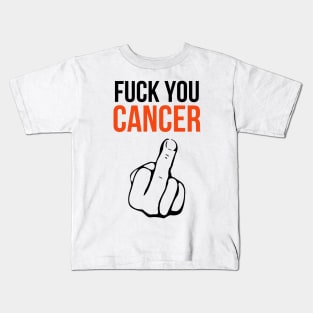 Fuck You Cancer Kids T-Shirt